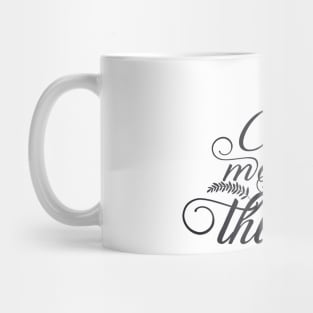 Collect moments, not things! Mug